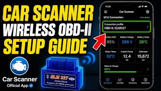 How to activate Wireless OBD-II for EV monitoring with Car Scanner - Step By Step