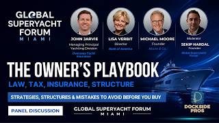 The Owner's Playbook | Yacht Ownership, Financing, Tax & Insurance Explained