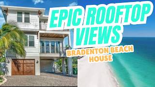 🏝️ $3,400,000 Bradenton Beach House with EPIC Rooftop Views|7 BR Luxury Rental #bradentonBeachhouse