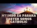 Nyimbo za Pasaka Kanisa Katholiki// Easter Songs Catholic Swahili