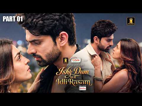 Ishk Dum Aur Idli Rasam | Abhishek Kumar & Shiny Doshi | New Hindi Romantic Drama 2026