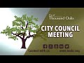 Thousand oaks city council regular meeting  may 7 2024