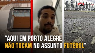 "Aqui em Porto Alegre NÃO SE FALA de FUTEBOL" setorista GAÚCHO da Jovem Pan DETALHA situação