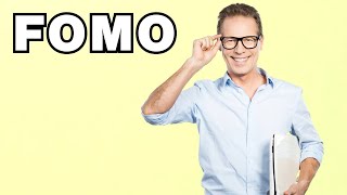 FOMO - definition | What does "FOMO" mean? Slang explained