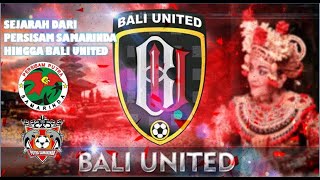 SEJARAH BALI UNITED FC ~ MULAI PUTRA SAMARINDA 1989 HINGGA PERSISAM PUTRA SAMARINDA DAN JUARA LIGA 1