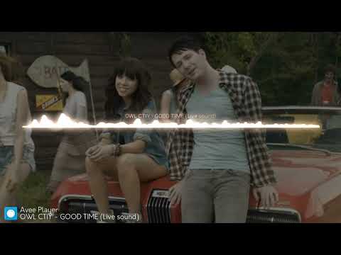 Owi City & Carly Rae Jepsen - Good Time (立体音響−Live Sonud)