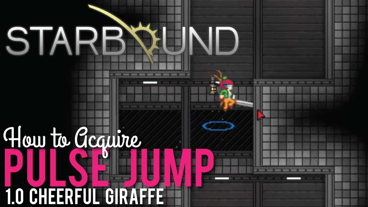 How to Unlock Pulse Jump in Starbound 1.0 YouTube