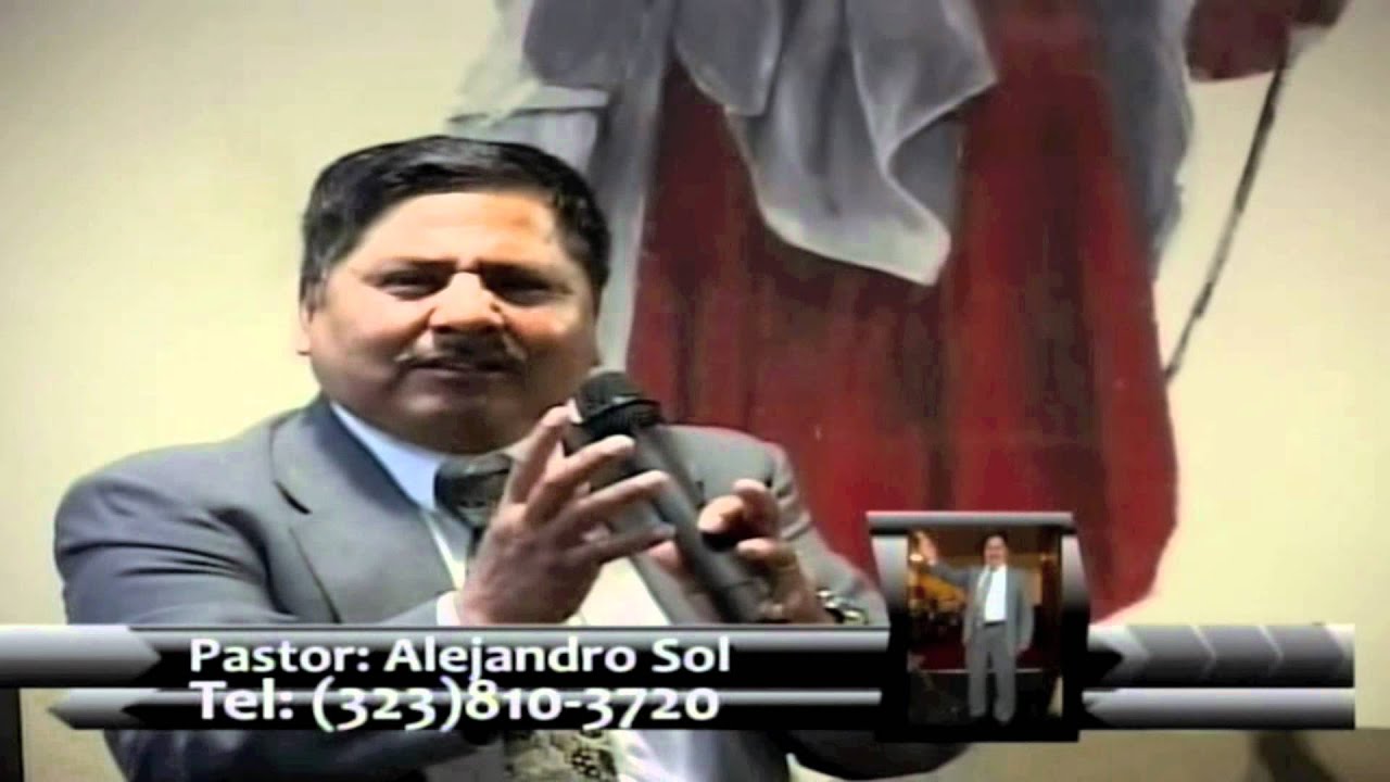 Predicación  Pastor: Alejandro Sol #2