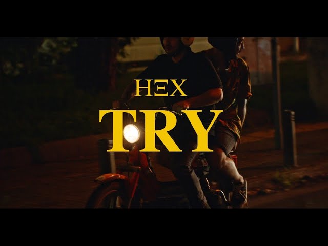 Watch ΗΞΧ - Try (Official music video) on YouTube Watch ΗΞΧ - Try (Official music video) on YouTube