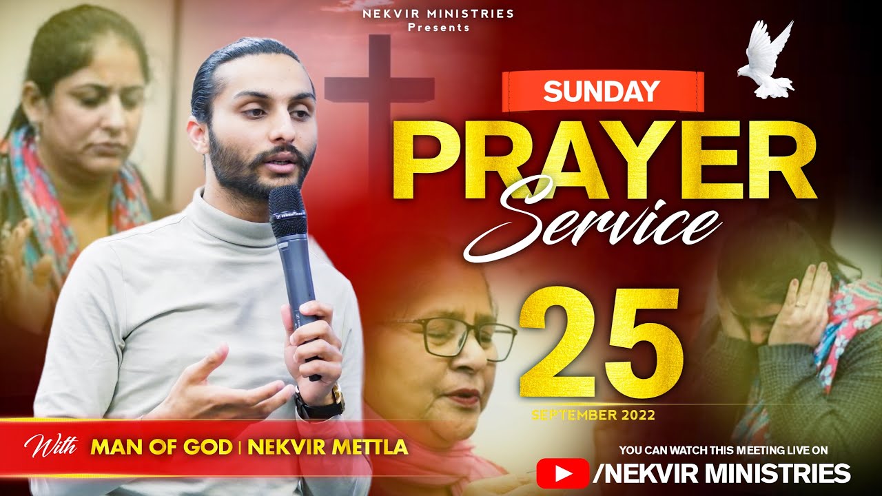 SUNDAY PRAYER SERVICE || 25-SEP-2022 || NEKVIR MINISTRIES ||