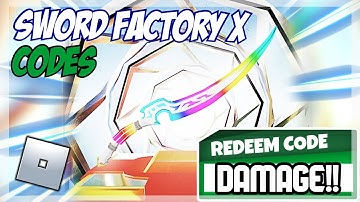 (2022) **NEW** ⚔️ Roblox Sword Factory X Codes ⚔️ ALL UPDATE CODES!