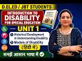 Historical Development in Understanding Disability | Models of Disability Explained | D.EL.ED JBT