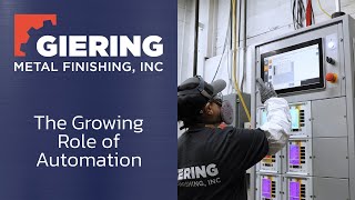 The Growing Role of Automation in Metal Finishing Processes | Giering Metal Finishing