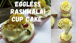 RASMALAI CUPCAKES RECIPE WITHOUT EGG || Easy Rashmalai Cup Cake Recipe Without Egg