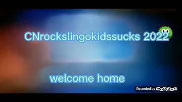intro and outro for CNrockslingokidssucks for April 2022