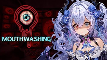 【Mouthwashing】Playing a spoopy, trippy game! #vtuber