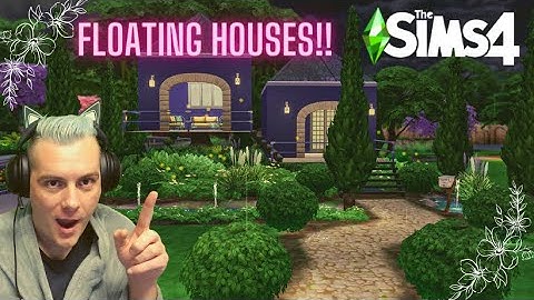 The Sims 4 Tutorials | Make Floating Houses & More!