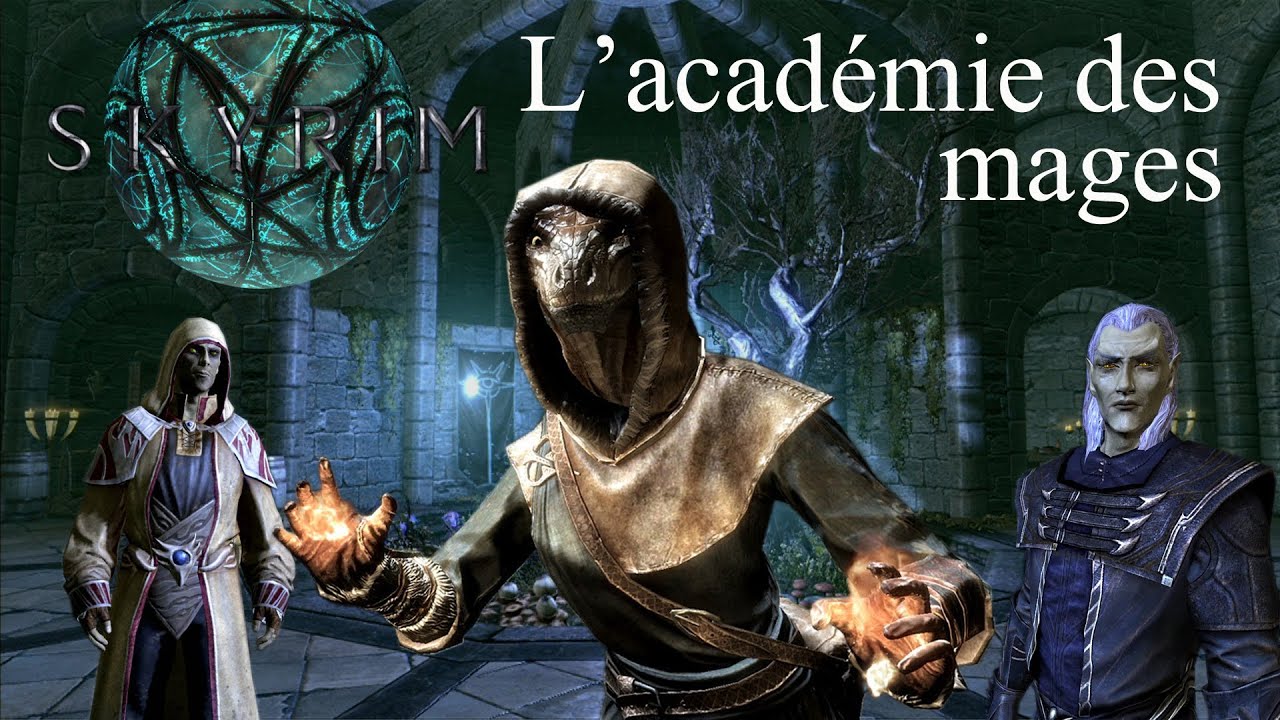 Skyrim L Academie Des Mages 07 Le Baton De Magnus Part 2 Youtube