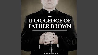 Chapter 134 - The Innocence of Father Brown