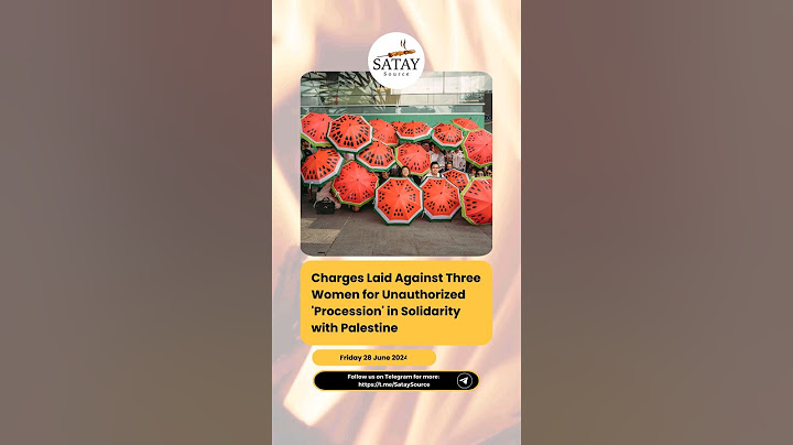 3 women charged for alleged involvement in unauthorised procession supporting the Palestinian cause