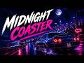 Midnight Coaster 🌙🚗 | Neon Night Drive | Chill Music | No Copyright Music