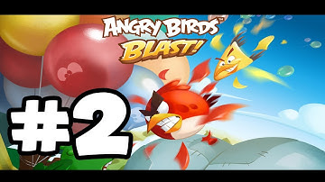 Angry Birds Blast - Gameplay Walkthrough Part 2 (iOS, Android)
