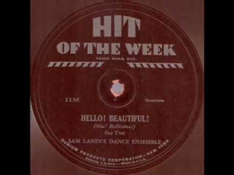 Sam Lanin's Dance Ensemble - Hello Beautiful (1931)