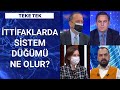 Teke Tek - 26 Ocak 2021 (İttifak arayışları seçim sinyali mi?)