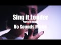 Capture de la vidéo Sing It Louder - Particle House - Feat  Le June (Pop Song 2020) | Vo Sounds Music