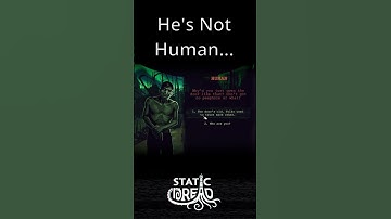 Nope, Definitely Not Human... (Static Dread) #gaming #horrorgaming