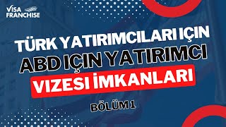 Download Türk Yatırımcıları Için Abd Yatırımcı Vizesi İmkanları Bölüm 1 Video MP3 Türk Yatırımcıları Için Abd Yatırımcı Vizesi İmkanları Bölüm 1