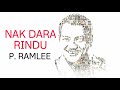 Nak Dara Rindu Lirik - P. Ramlee