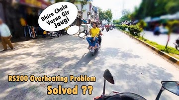 RS200 Over Heating problem solved ??