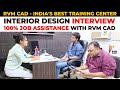 Interior Design Interview | Get Skill India Certificate from RVM CAD - 100% Jobs