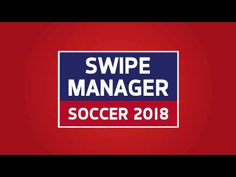 Swipe Manager: Soccer 2018 (Trailer)