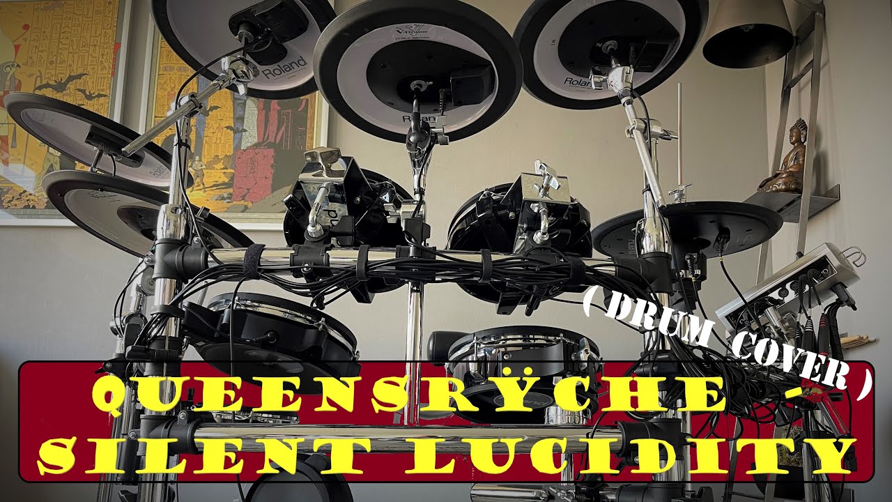 Queensrÿche - Silent Lucidity (drum cover / ROLAND TD-9KX2) Queensrÿche - Silent Lucidity (drum cover / ROLAND TD-9KX2)