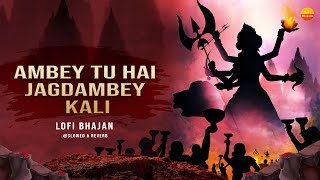 Lofi Version - अम्बे तू है जगदम्बे काली - Ambey Tu Hai Jagdambe Kali { Slowed & Reverb } #lofibhajan screenshot 5