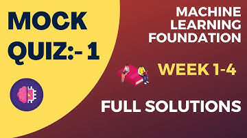 Machine Learning Foundation Mock Quiz 1 || Term May 2022 || Live Solution
