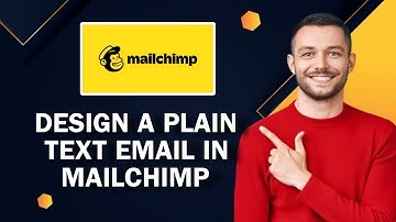 How To Design A Plain Text Email In Mailchimp | Easy Tutorial