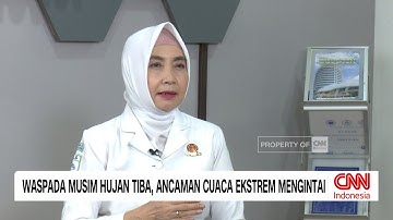 Waspada Musim Hujan Tiba, Ancaman Cuaca Ekstrem Mengintai - Insight with Desi Anwar