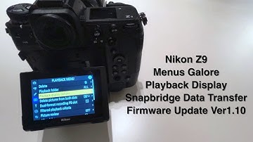 Nikon Z9   Menus, Playback, SnapBridge, Firmware Update Alert