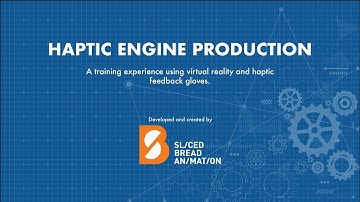 VR Haptic Car Engine Assembly Training I Sliced Bread Animation
