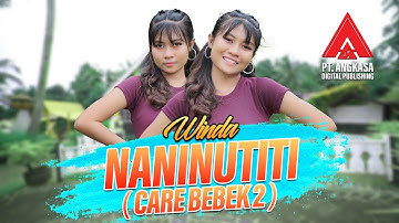 Winda - Naninutiti | Care Bebek 2 [Official Music Video]