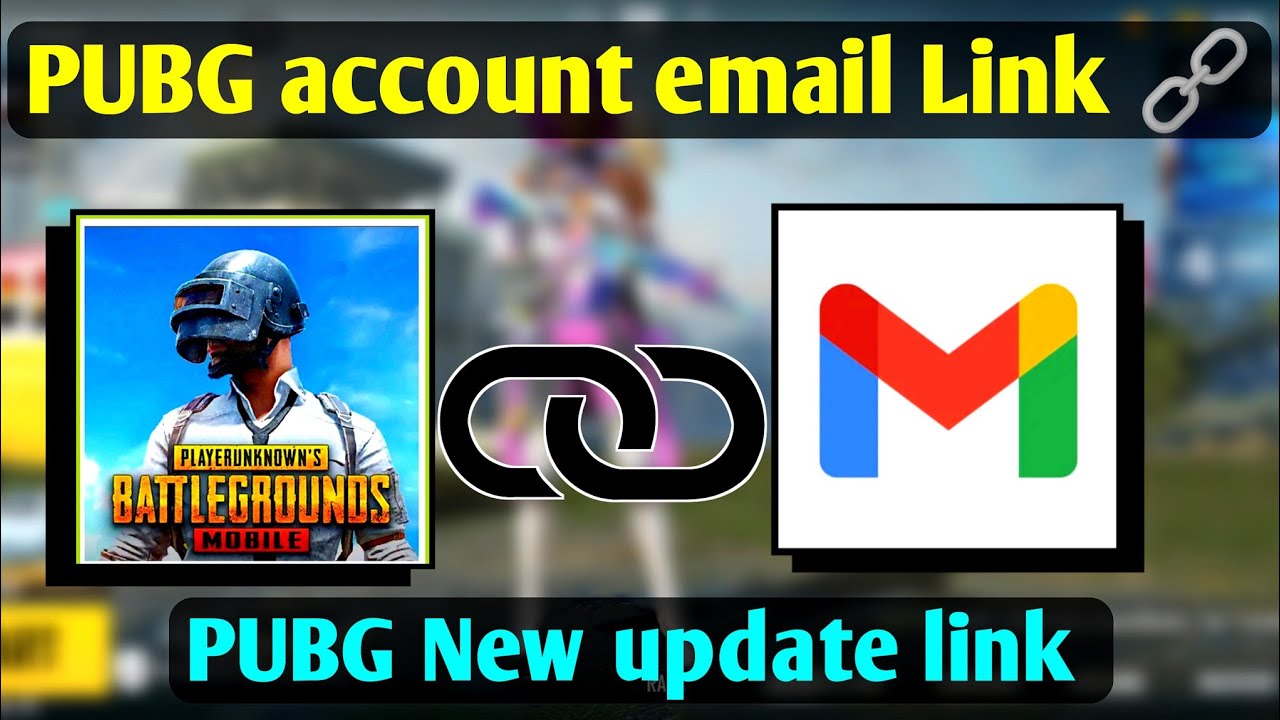 Apne pubg ke account ko email se link kaise kare how to link email pubg account pubg mobile account