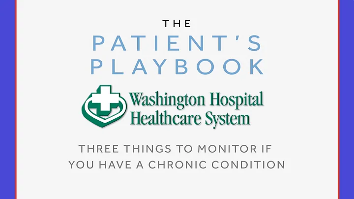 The Patient's Playbook - Three Things to Monitor I...