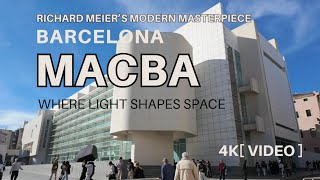 Macba Barcelona Museum Of Contemporary Art Where Light Shapes Space 4K