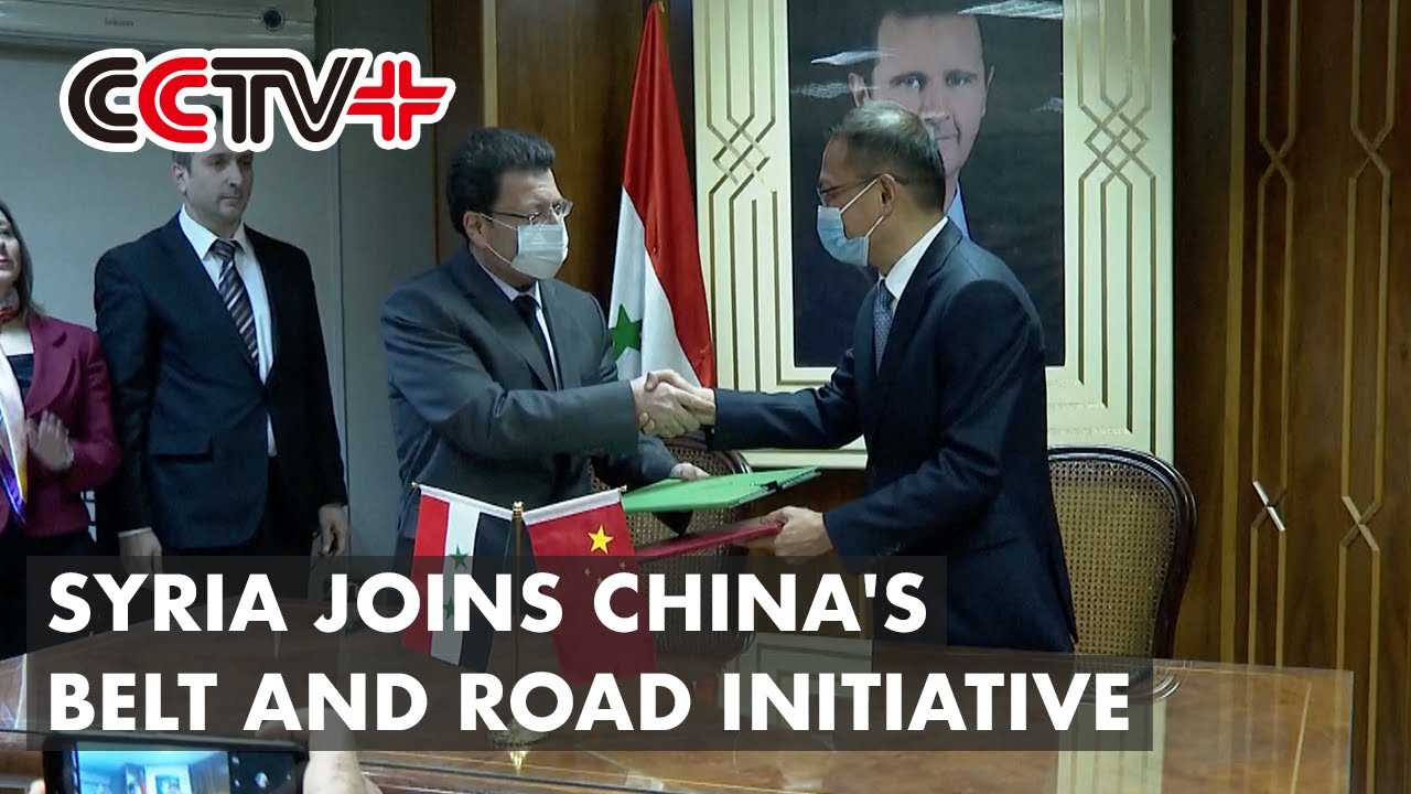 Syria Joins China's Belt and Road Initiative for Deeper Bilateral ...