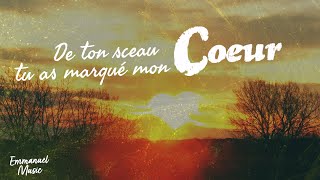 De ton sceau tu as marqué mon cœur screenshot 3