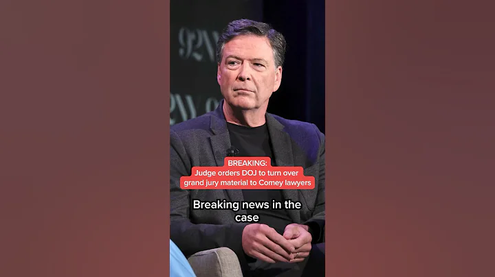 BREAKING: Judge orders DOJ to turn over grand jury material to Comey lawyers