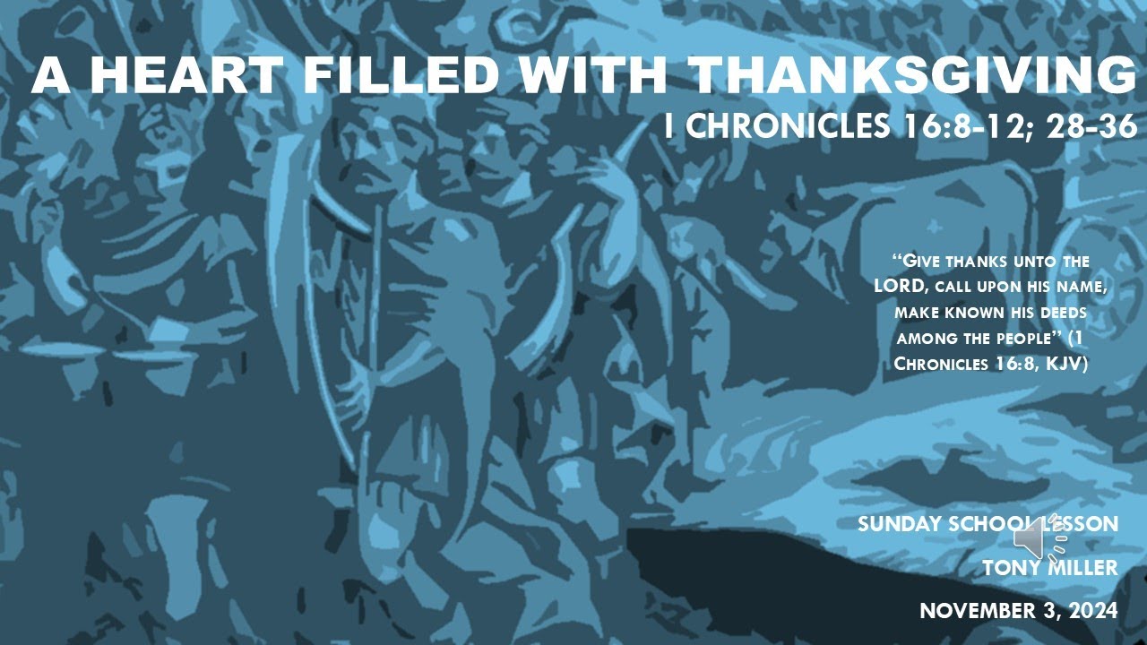 sunday-school-lesson-november-3-2024-a-heart-filled-with